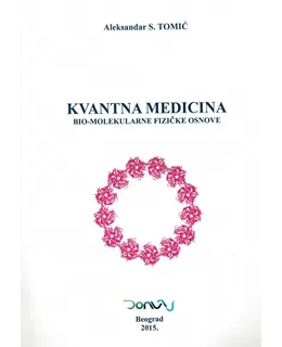 kvantna_medicina-_bio-molekularne_fizike_osnove