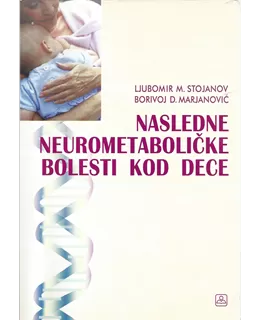 nasledne_neurometabolike_bolesti_kod_dece