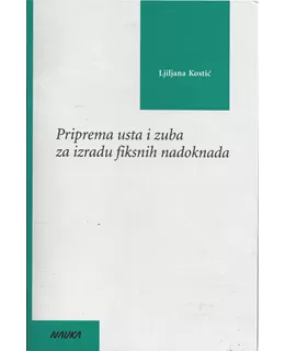 priprema_usta_i_zuba_za_izradu_fiksnih_nadoknada