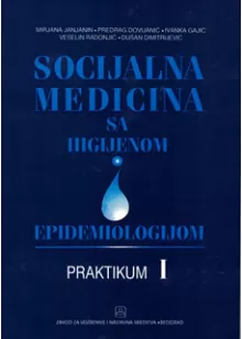 socijalna_medicina_sa_higijenom_i_epidemiologijom_praktikum_i