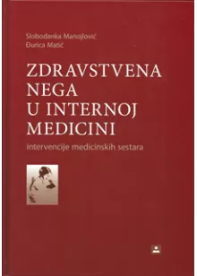 zdravstvena_nega_u_internoj_medicini_intervencije_medicinskih_sestara