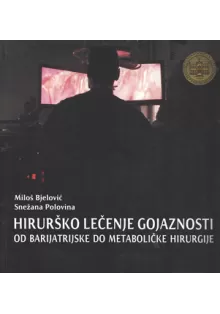 hirurko_leenje_gojaznosti_od_barijatrijske_do_metabolike_hirurgije